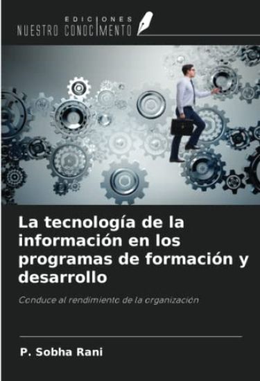 La tecnología de la información en los programas de formación y desarrollo