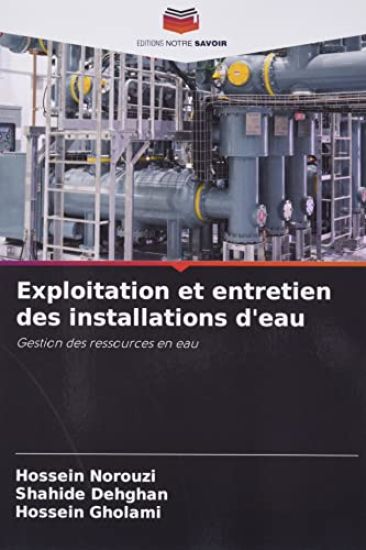 Exploitation et entretien des installations d'eau