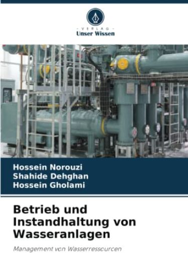 Betrieb und Instandhaltung von Wasseranlagen
