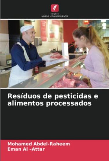 Resíduos de pesticidas e alimentos processados