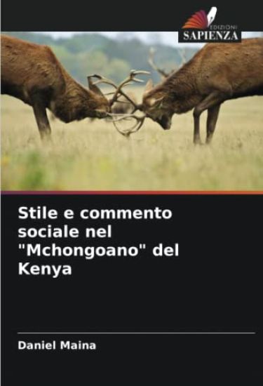 Stile e commento sociale nel "Mchongoano" del Kenya