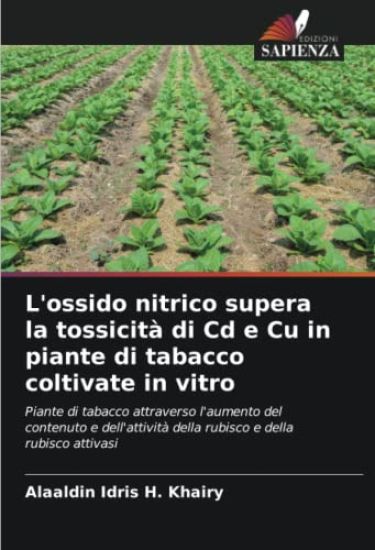 L'ossido nitrico supera la tossicità di Cd e Cu in piante di tabacco coltivate in vitro