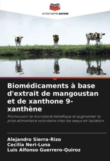 Biomédicaments à base d'extrait de mangoustan et de xanthone 9-xanthène
