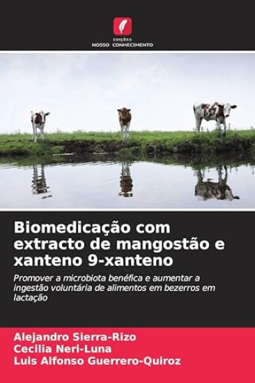 Biomedicação com extracto de mangostão e xanteno 9-xanteno