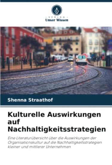 Kulturelle Auswirkungen auf Nachhaltigkeitsstrategien