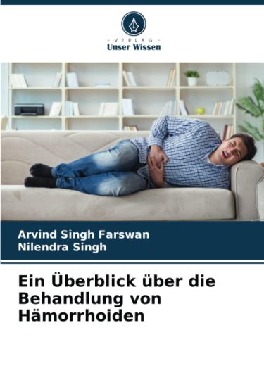 Ein Überblick über die Behandlung von Hämorrhoiden