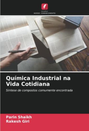 Química Industrial na Vida Cotidiana