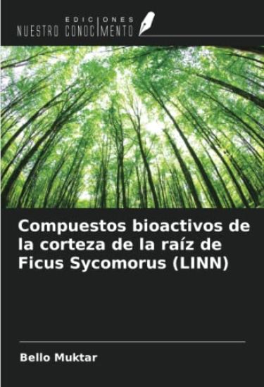 Compuestos bioactivos de la corteza de la raíz de Ficus Sycomorus (LINN)