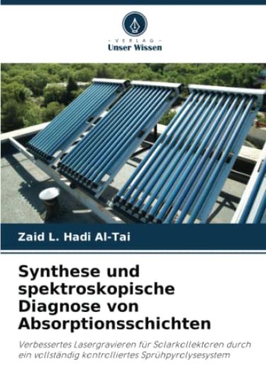 Synthese und spektroskopische Diagnose von Absorptionsschichten