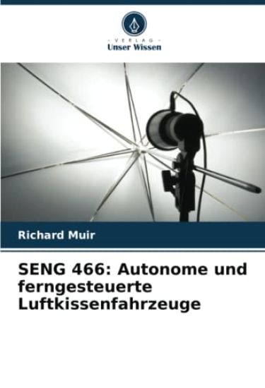 SENG 466: Autonome und ferngesteuerte Luftkissenfahrzeuge
