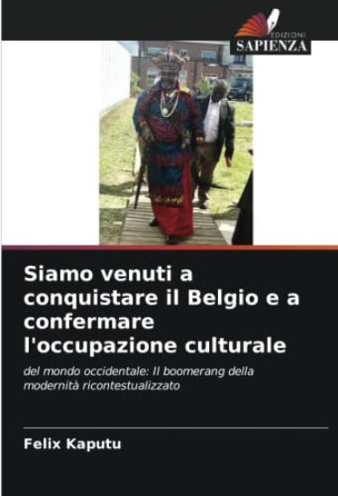 Siamo venuti a conquistare il Belgio e a confermare l'occupazione culturale