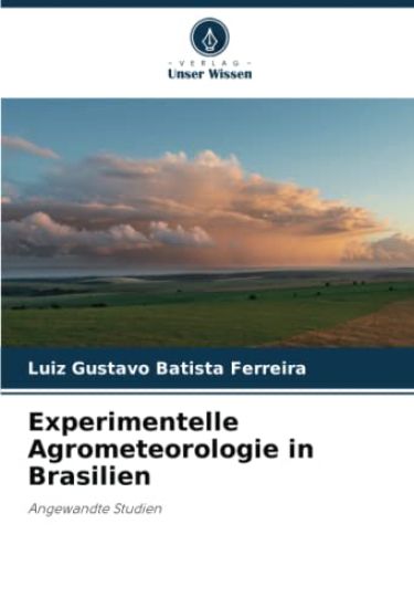 Experimentelle Agrometeorologie in Brasilien