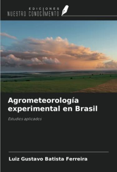 Agrometeorología experimental en Brasil
