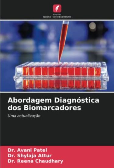 Abordagem Diagnóstica dos Biomarcadores