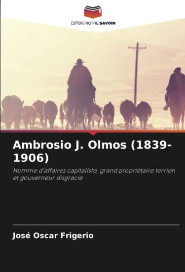 Ambrosio J. Olmos (1839-1906)