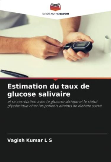 Estimation du taux de glucose salivaire