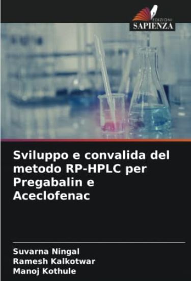 Sviluppo e convalida del metodo RP-HPLC per Pregabalin e Aceclofenac