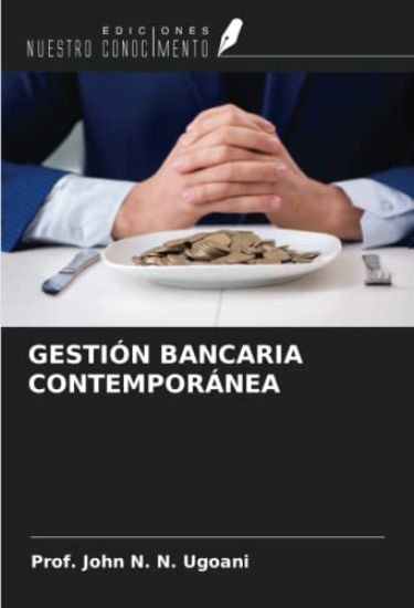 GESTIÓN BANCARIA CONTEMPORÁNEA