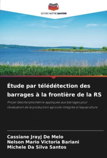 Étude par télédétection des barrages à la frontière de la RS