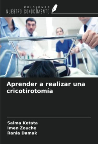 Aprender a realizar una cricotirotomía