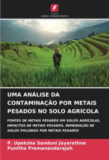 UMA ANÁLISE DA CONTAMINAÇÃO POR METAIS PESADOS NO SOLO AGRÍCOLA
