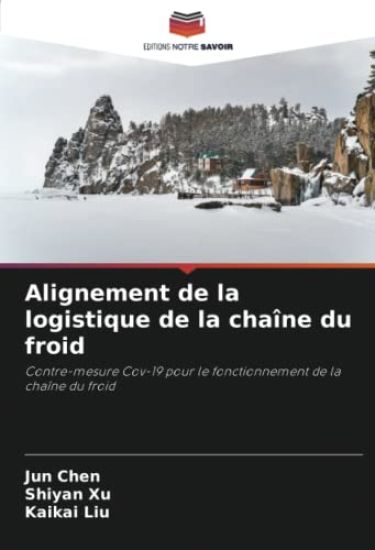 Alignement de la logistique de la chaîne du froid