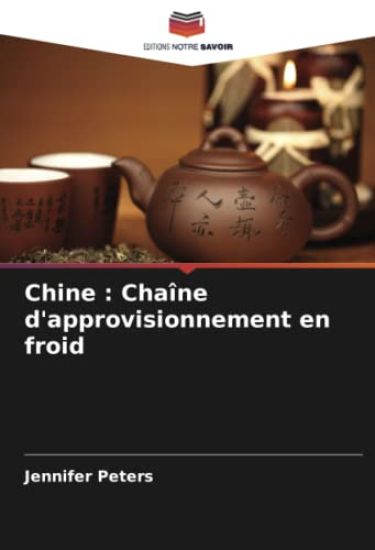 Chine : Chaîne d'approvisionnement en froid