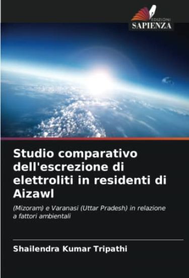 Studio comparativo dell'escrezione di elettroliti in residenti di Aizawl