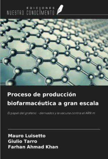 Proceso de producción biofarmacéutica a gran escala