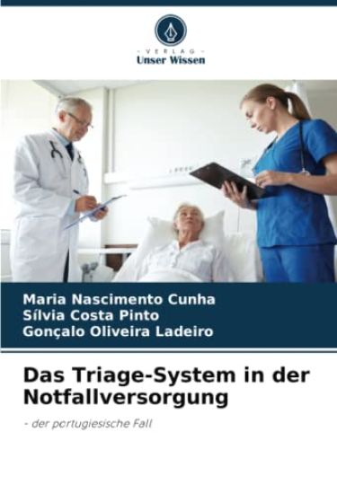 Das Triage-System in der Notfallversorgung