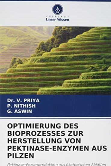 OPTIMIERUNG DES BIOPROZESSES ZUR HERSTELLUNG VON PEKTINASE-ENZYMEN AUS PILZEN