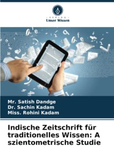 Indische Zeitschrift für traditionelles Wissen: A szientometrische Studie