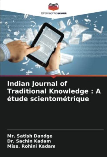 Indian Journal of Traditional Knowledge : A étude scientométrique