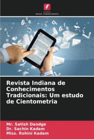 Revista Indiana de Conhecimentos Tradicionais: Um estudo de Cientometria