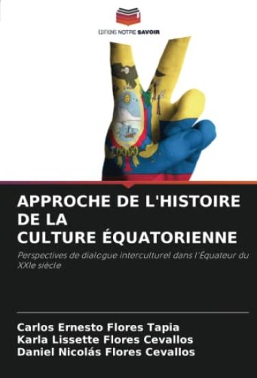 APPROCHE DE L'HISTOIRE DE LA CULTURE ÉQUATORIENNE