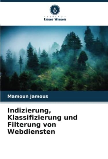 Indizierung, Klassifizierung und Filterung von Webdiensten