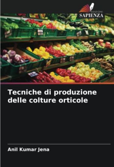 Tecniche di produzione delle colture orticole