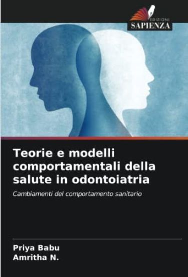 Teorie e modelli comportamentali della salute in odontoiatria