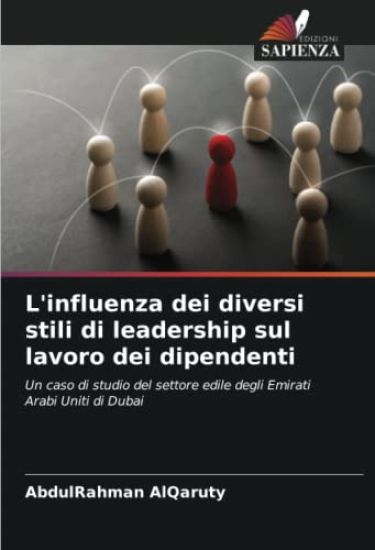 L'influenza dei diversi stili di leadership sul lavoro dei dipendenti