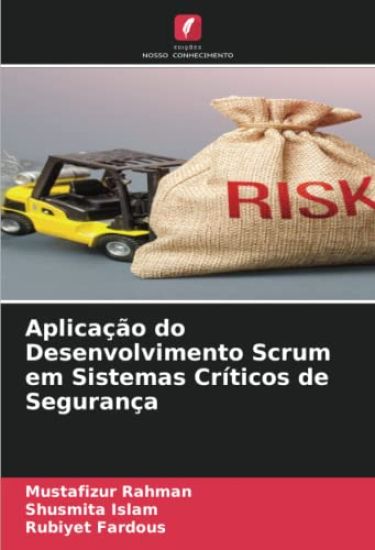 Aplicação do Desenvolvimento Scrum em Sistemas Críticos de Segurança