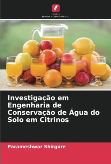 Investigação em Engenharia de Conservação de Água do Solo em Citrinos