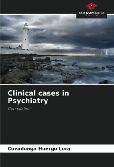 Clinical cases in Psychiatry