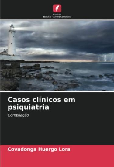 Casos clínicos em psiquiatria