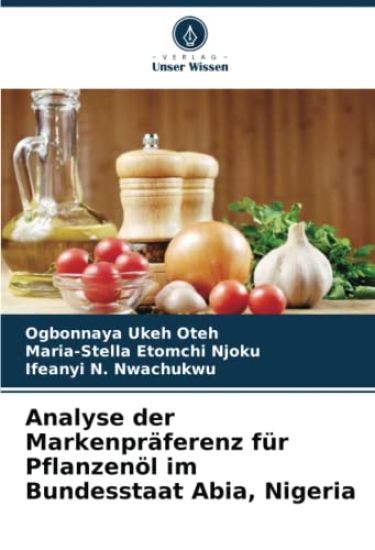 Analyse der Markenpräferenz für Pflanzenöl im Bundesstaat Abia, Nigeria