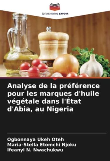 Analyse de la préférence pour les marques d'huile végétale dans l'État d'Abia, au Nigeria