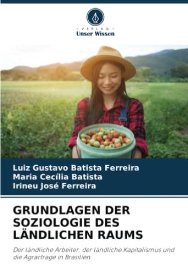 Grundlagen Der Soziologie Des Ländlichen Raums