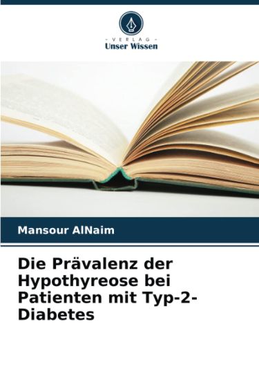 Die Prävalenz der Hypothyreose bei Patienten mit Typ-2-Diabetes
