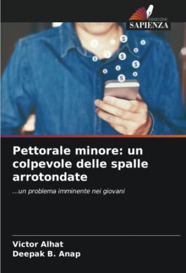 Pettorale minore: un colpevole delle spalle arrotondate
