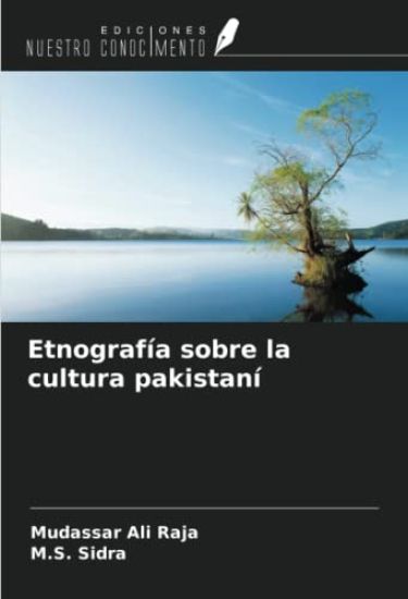 Etnografía sobre la cultura pakistaní