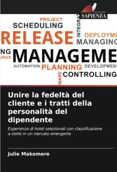 Unire la fedeltà del cliente e i tratti della personalità del dipendente